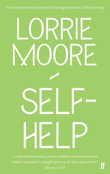 BOOK_Lorrie_Moore_Self-Help