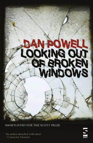 BOOK_Dan-Powell-Looking-Out-of-Broken-Windows